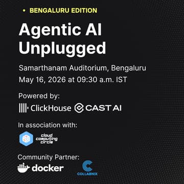 Cover Image for Agentic AI Unplugged: Bengaluru Edition