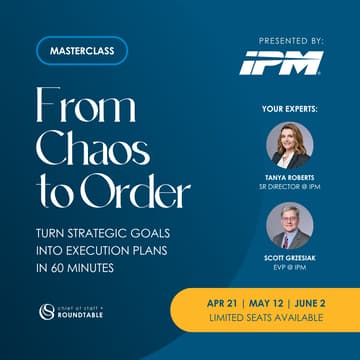 Cover Image for [Masterclass] From Chaos to Order: Turn Strategic Goals into Execution Plans in 60 Minutes (feat. IPM)