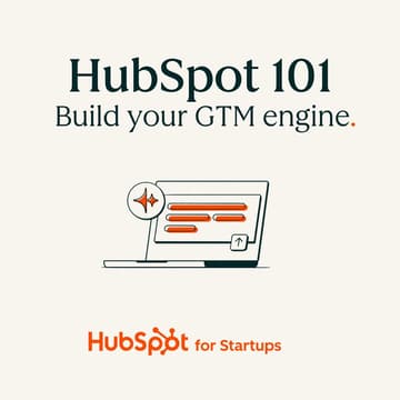 Cover Image for [EMEA + JAPAC] Start Smart, Scale Fast: HubSpot 101 for Startups