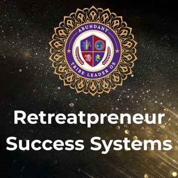 Cover Image for Build your tribe through the power of retreats & create a 7-8 Figure Ecosystem