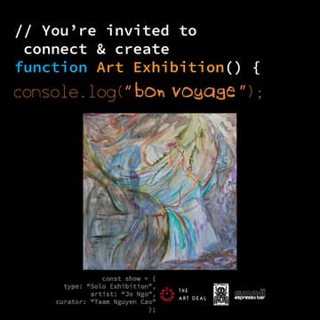 Cover Image for CLOSING RECEIPTION console.log(“bon voyage”); a solo art exhibition by Jo Ngo