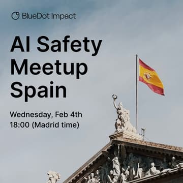 Cover Image for Spain: AI Safety MeetUp