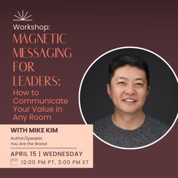 Cover Image for Magnetic Messaging for Leaders: How to Communicate Your Value in Any Room