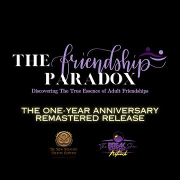 Cover Image for The Friendship Paradox: The One-Year Anniversary Remastered Edition Screening