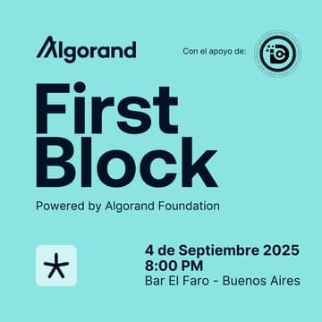 Cover Image for First Block – Powered by Algorand Foundation