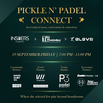 Cover Image for Pickle N’ Padel Connect by Insiders Club x TiE Mumbai x Elev8