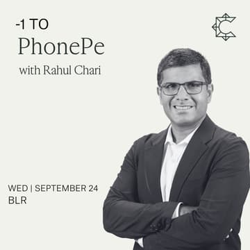 Cover Image for -1 To PhonePe with Rahul Chari