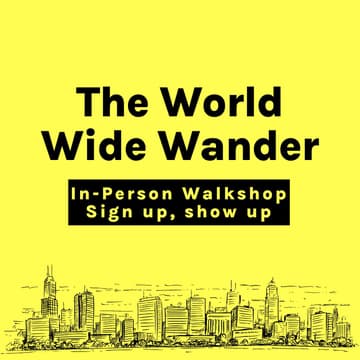 Cover Image for The World Wide Wander 2026 In-Person Street Wisdom Walkshop in Brookline, MA, USA, Friday 18th September 2026, 5pm EDT