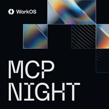Cover Image for MCP Night by WorkOS
