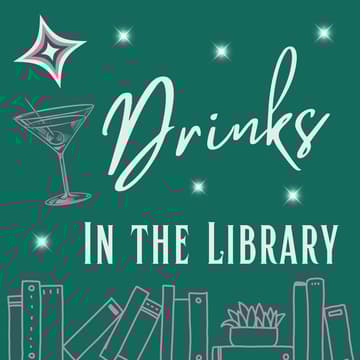 Cover Image for Drinks in the Library - Live Podcast Recording at M.M.LaFleur