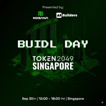 Cover Image for BUIDL Day @ Token2049 Powered by Nosana & AI Builders