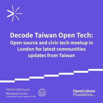 Cover Image for Decode Taiwan Open Tech: Open source and civic tech meetup in London for latest communities updates from Taiwan