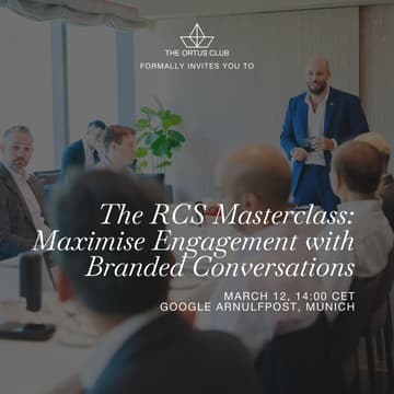 Cover Image for The RCS Masterclass: Maximise Engagement with Branded Conversations