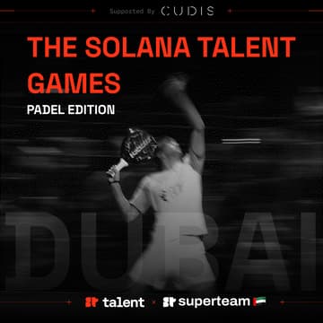 Cover Image for The Solana Talent Games - Dubai (Padel Edition)