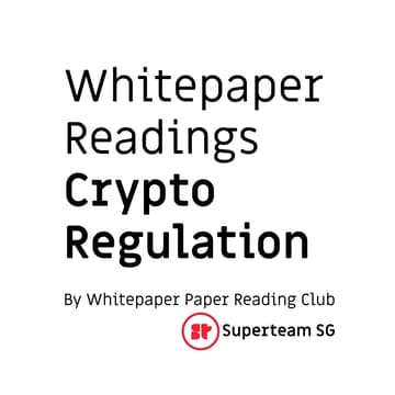Cover Image for Whitepaper Reading [31] - Crypto Regulation