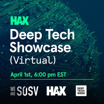 Cover Image for SOSV's HAX Deep Tech Showcase (Virtual)