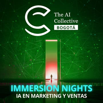 Cover Image for The AI Collective Bogotá | Immersion Nights - IA Marketing y ventas