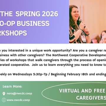 Cover Image for NWCDC's Build Your Caregiver Co-op Business Workshops