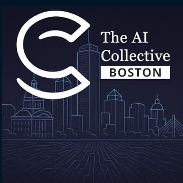 Cover Image for 🧠 The AI Collective Boston | How Leaders in AI View AI Agents 🤖