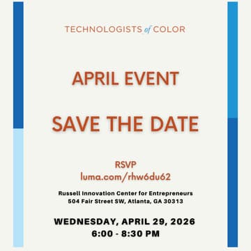 Cover Image for Technologists of Color Presents - April Event