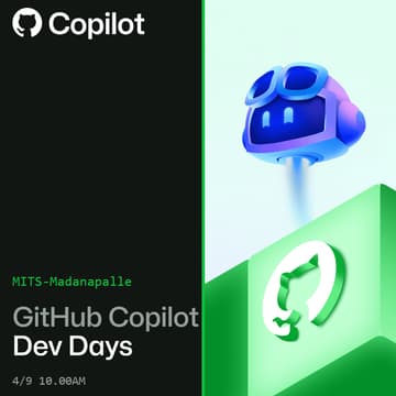 Cover Image for GitHub Copilot Dev Days | Madanapalle (Madanapalle institute of technology and Sciences)