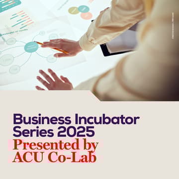 Cover Image for ACU Co-Lab BusinessIncubatorSeries 2025