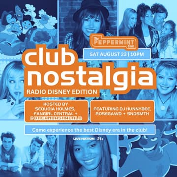 Cover Image for CLUB NOSTALGIA: Radio Disney Edition (@DREAMBASHWORLD x Sequoia Holmes)