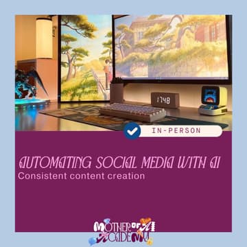 Cover Image for Mother of AI Academy: Automating Social Media with AI