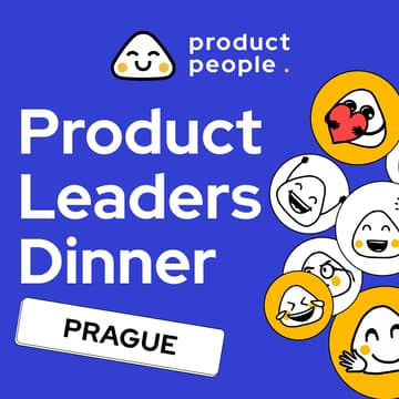 Cover Image for 🇨🇿 Prague Product Leaders Dinner | Product People