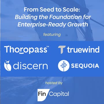 Cover Image for From Seed to Scale: Building the Foundation for Enterprise-Ready Growth