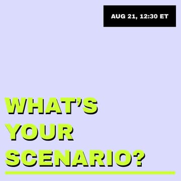 Cover Image for What's Your Scenario?