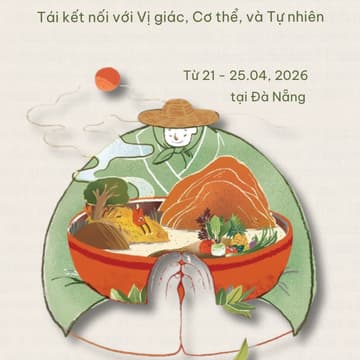 Cover Image for Hiểu mình & Hiểu về thế giới qua góc nhìn của giáo dục ẩm thực (Understanding Yourself & The World: Through the Lens of Food Literacy)