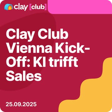 Cover Image for Clay in Vienna: Clay Club Kickoff Wien: KI trifft Sales