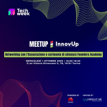 Cover Image for MeetUp InnovUp - Networking con l'Associazione e cerimonia di chiusura Founders Academy