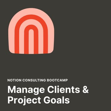 Cover Image for Managing Clients & Project Goals