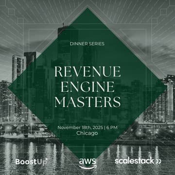 Cover Image for Revenue Engine Masters Dinner Series with AWS, Scalestack & Boostup - Chicago Edition