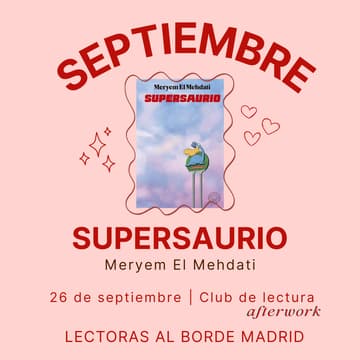 Cover Image for Club de lectura afterwork “Supersaurio" de Meryem El Mehdati