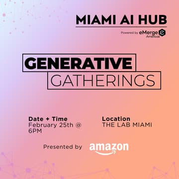 Cover Image for Miami AI Hub - Generative Gatherings with Amazon