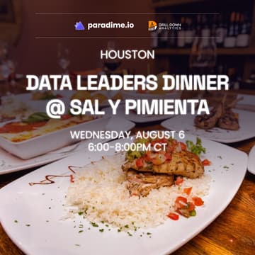 Cover Image for Houston Data Leaders Dinner @ Sal y Pimienta