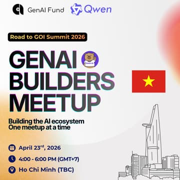 Cover Image for GenAI Builders Meetup - Ho Chi Minh (ft. Qwen)