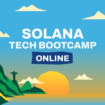 Cover Image for Solana Tech Bootcamp (Online)