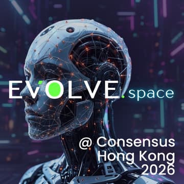 Cover Image for EVOLVE•space @ Consensus HK 2026 | "From Legacy to Liquid: Bridging TradFi & DeFi"