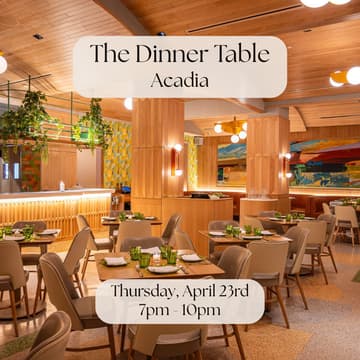 Cover Image for The Dinner Table at Acadia (Midtown)
