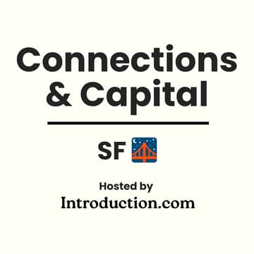 Cover Image for Connections & Capital SF Meetup @ Holbrook House