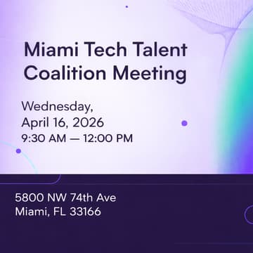 Cover Image for Miami Tech Talent Coalition Meeting