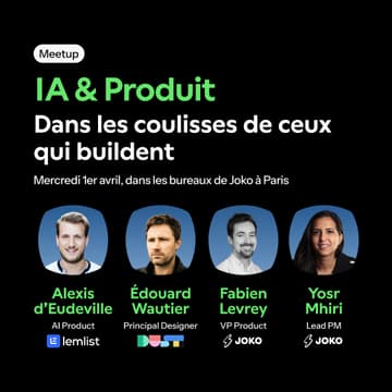 Cover Image for IA & Produit - Dans les coulisses de ceux qui buildent