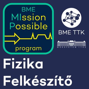 Cover Image for BME MIssion Possible FIZIKA felkészítő