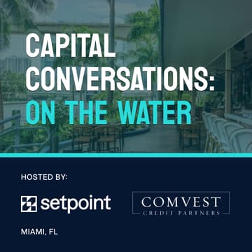 Cover Image for Capital Conversations: On the Water with Setpoint & Comvest Credit Partners