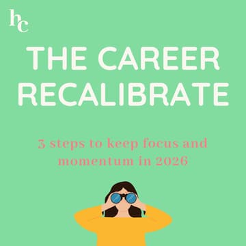 Cover Image for 🎯 The Career Recalibrate: 3 steps to keep focus and momentum in 2026