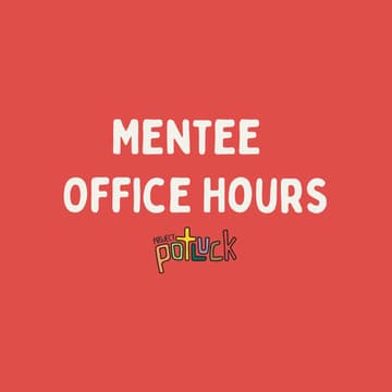 Cover Image for June Mentee Office Hours